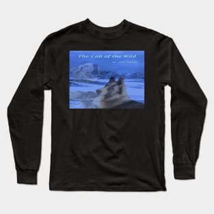 The Call of the Wild Long Sleeve T-Shirt